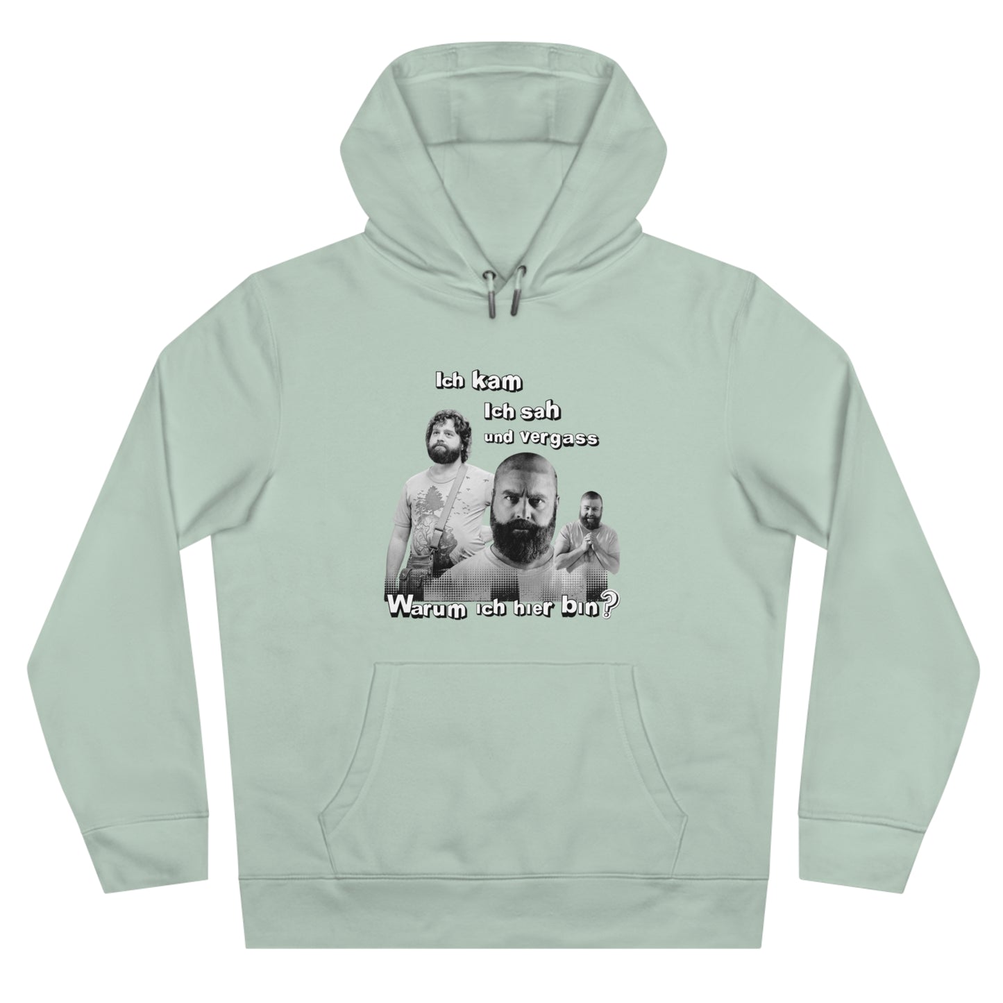 Hoodie Unisex Joke Alan Garner – I came, I saw, and I forgot – Why I am here!