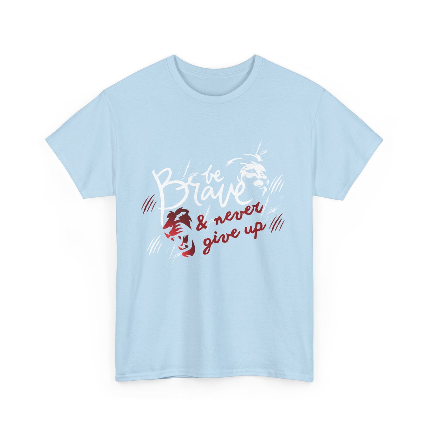 Motivational Unisex Shirt - & Never Give Up