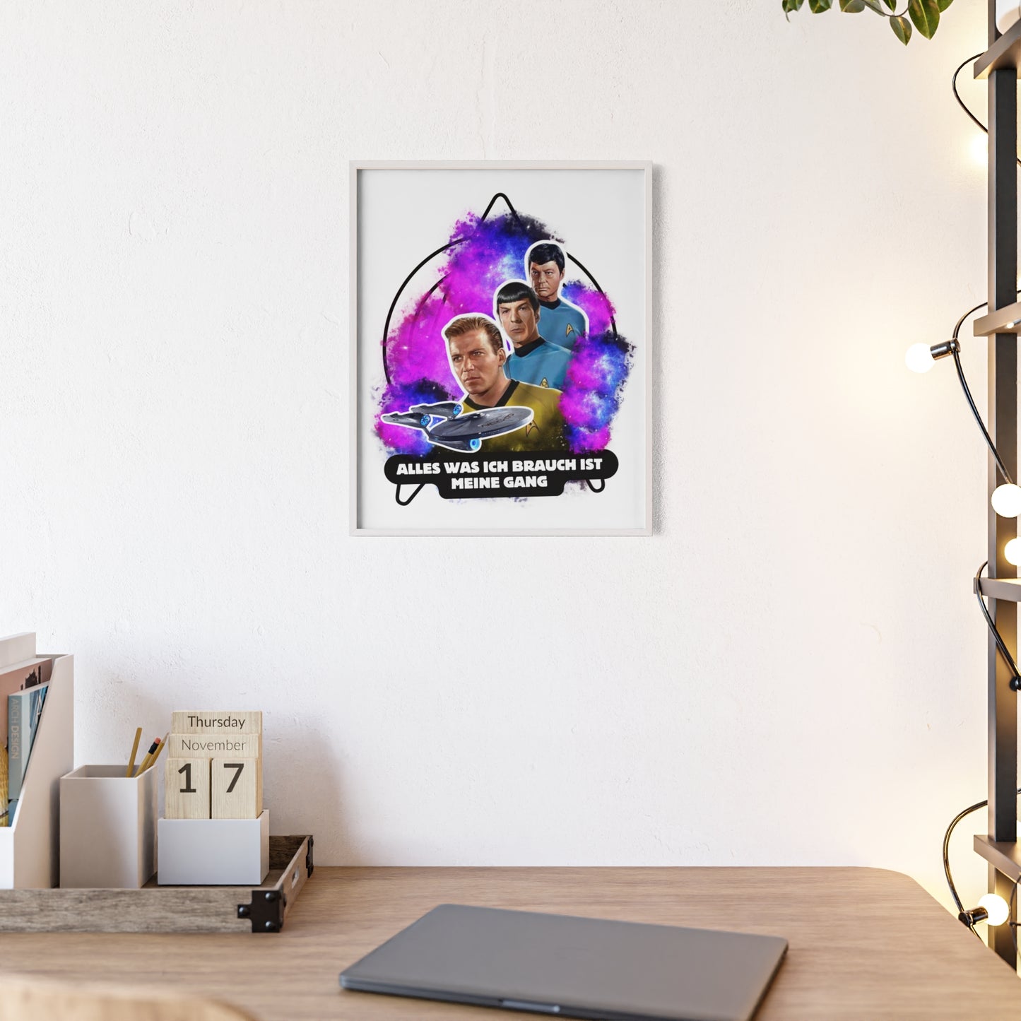 Star Trek Inspired Art Print with Wooden Frame - 'Alles Was Ich Brauch Ist Meine Gang'