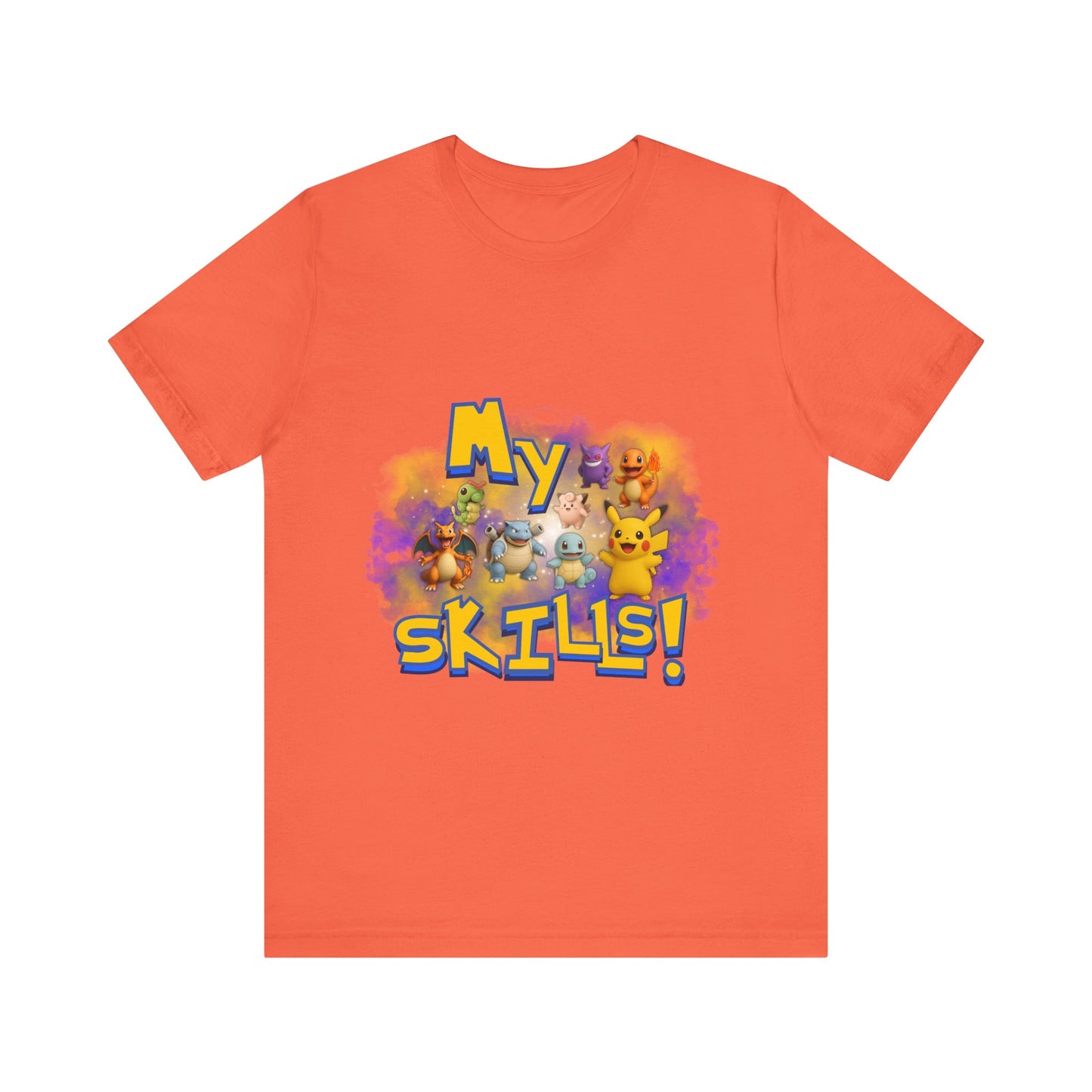 My Skills Unisex Short Sleeve Shirt