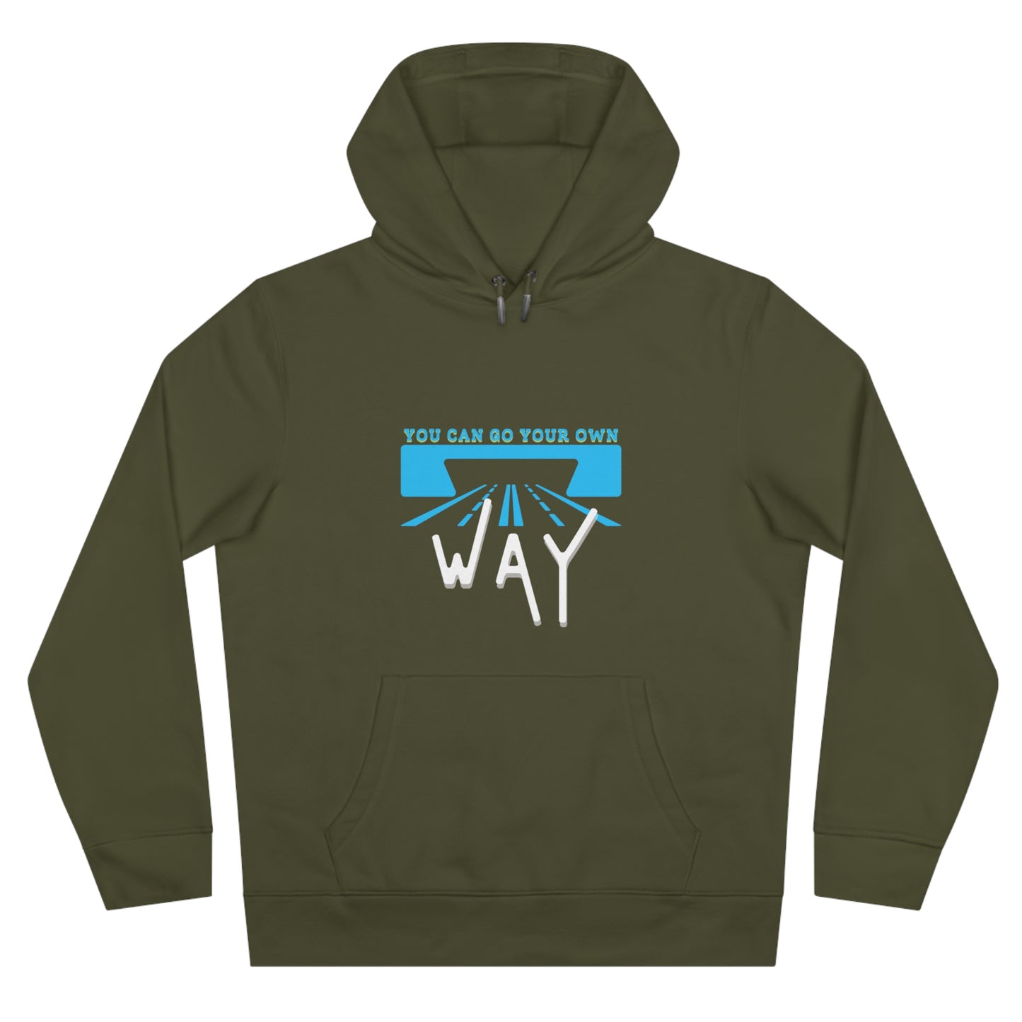 You can go your own way - Hoodie