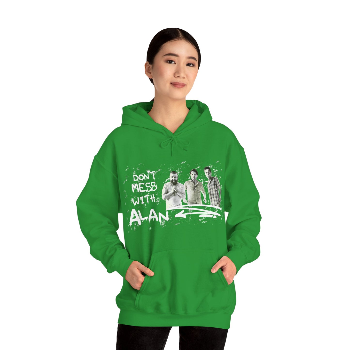 Don't Mess With Alan Hangover - Hoodie - Funny Sweatshirt for Casual Style