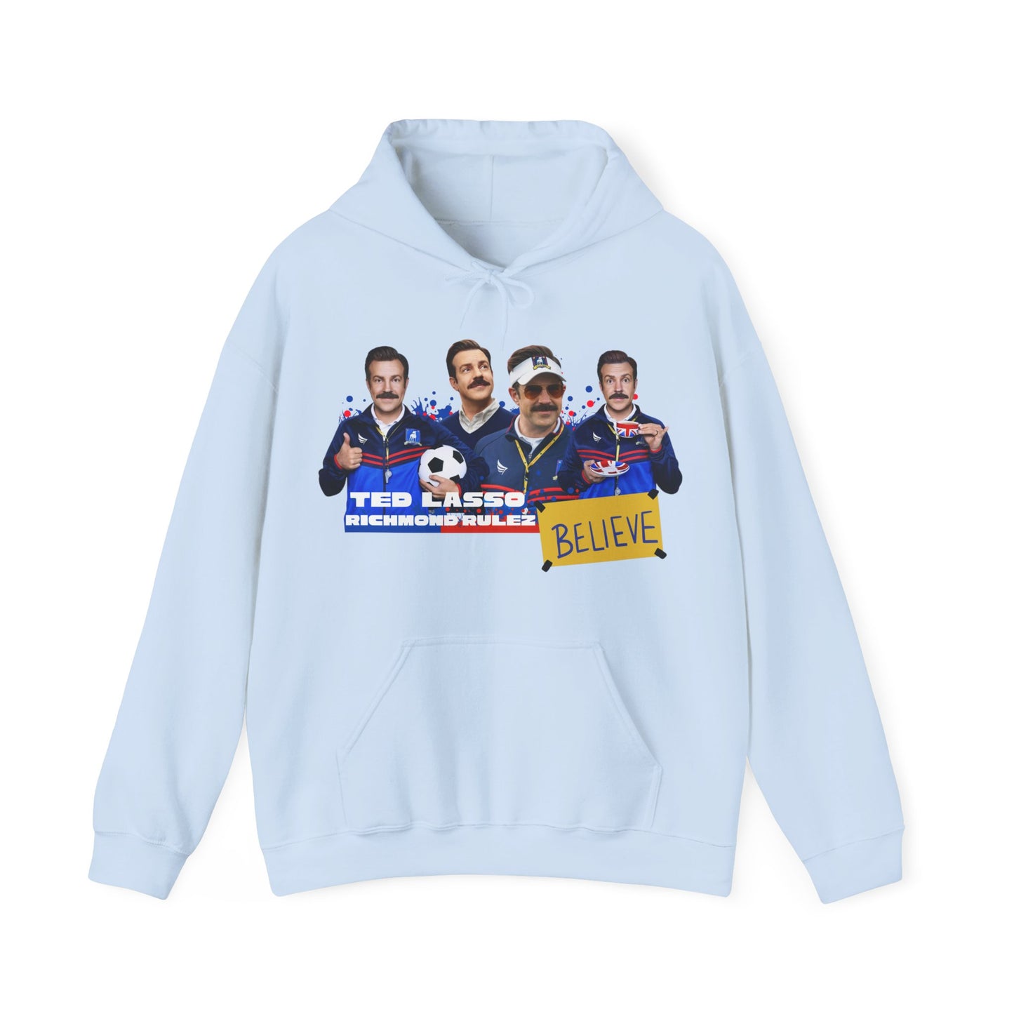 Ted Lasso "Believe" Hooded Sweatshirt - Unisex Heavy Blendâ˘