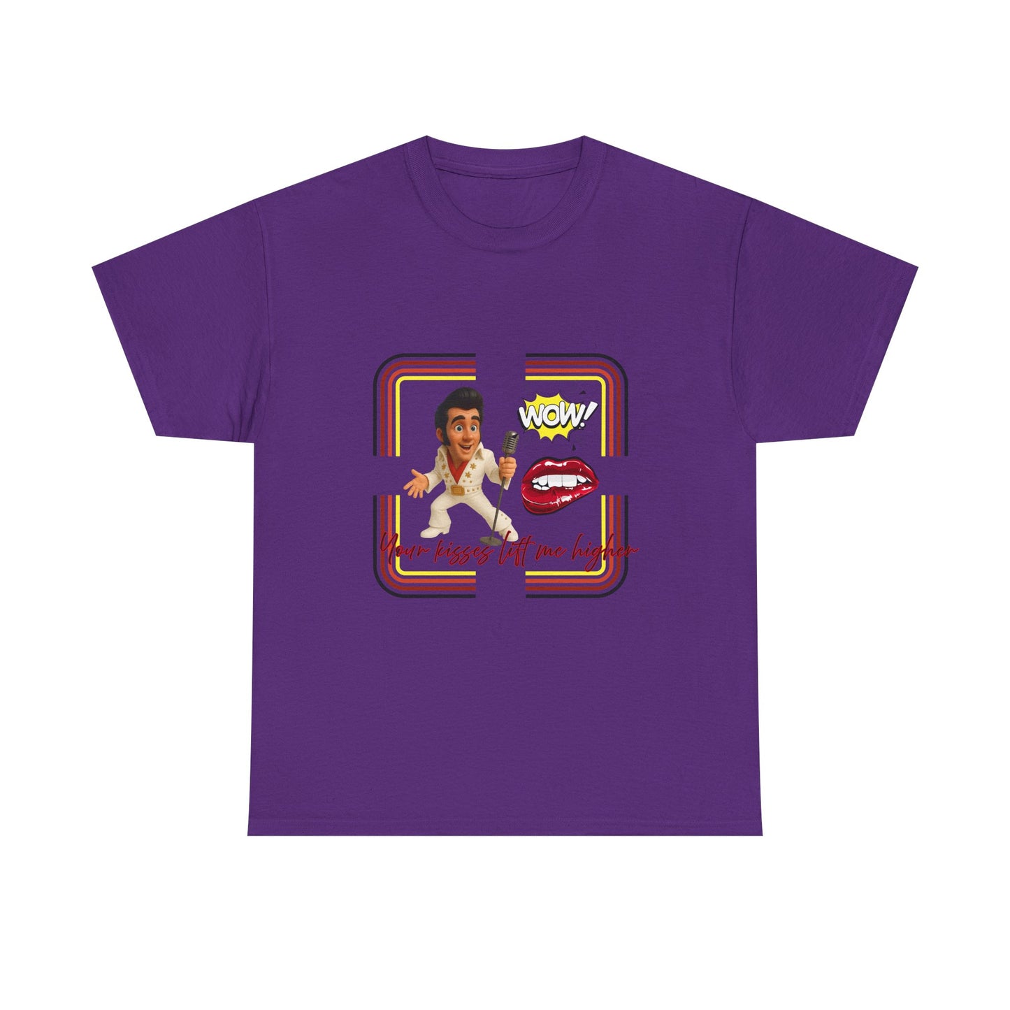 Your Kisses lift me higher Shirt