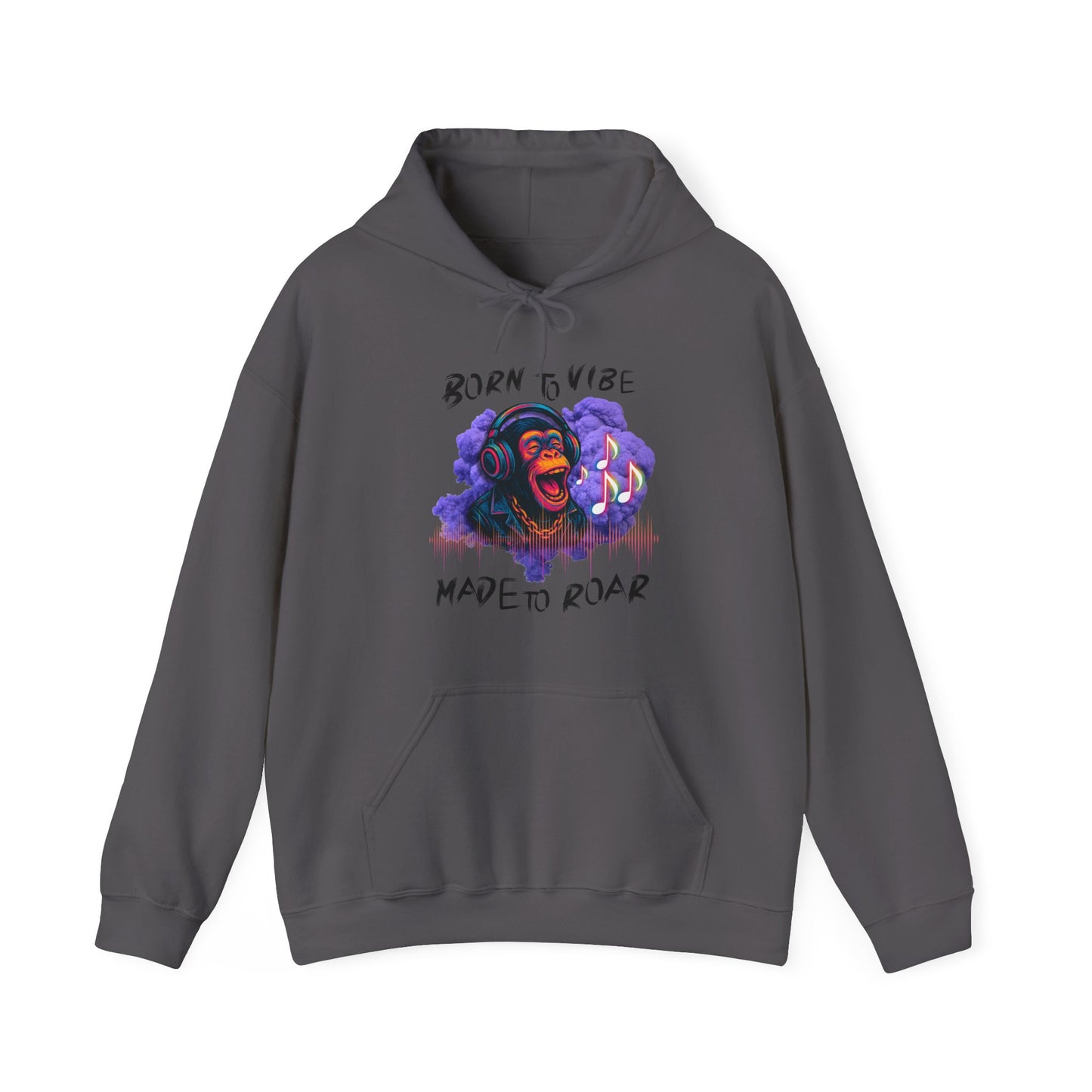 Born to Vibe Champion Hoodie - Made to Roar, Cozy Streetwear for Wild Souls