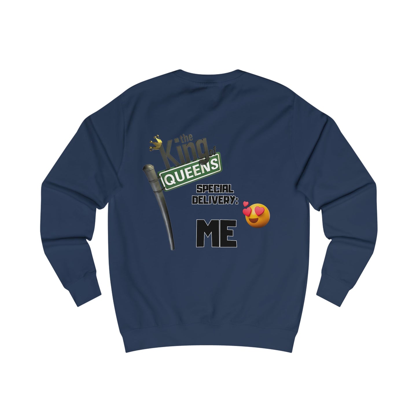 The King of Queens Sweatshirt, Unisex Sweater
