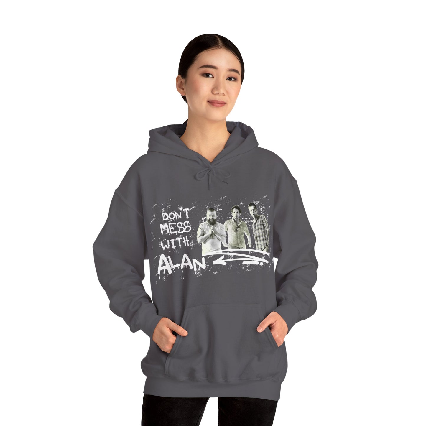 Don't Mess With Alan Hangover - Hoodie - Funny Sweatshirt for Casual Style