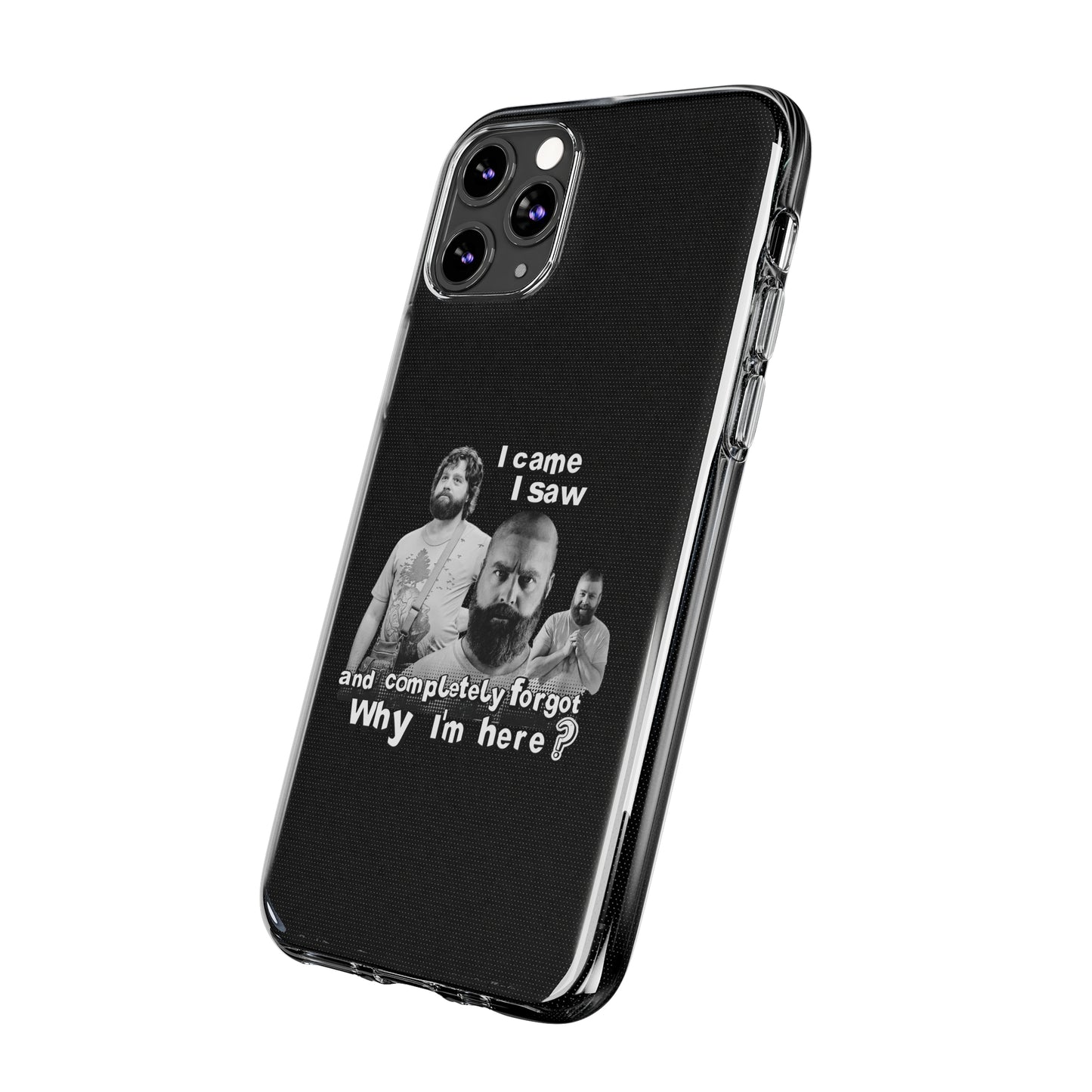 I Came, I Saw & Forgot, Alan Hangover - Funny Phone Case - Handyhülle -