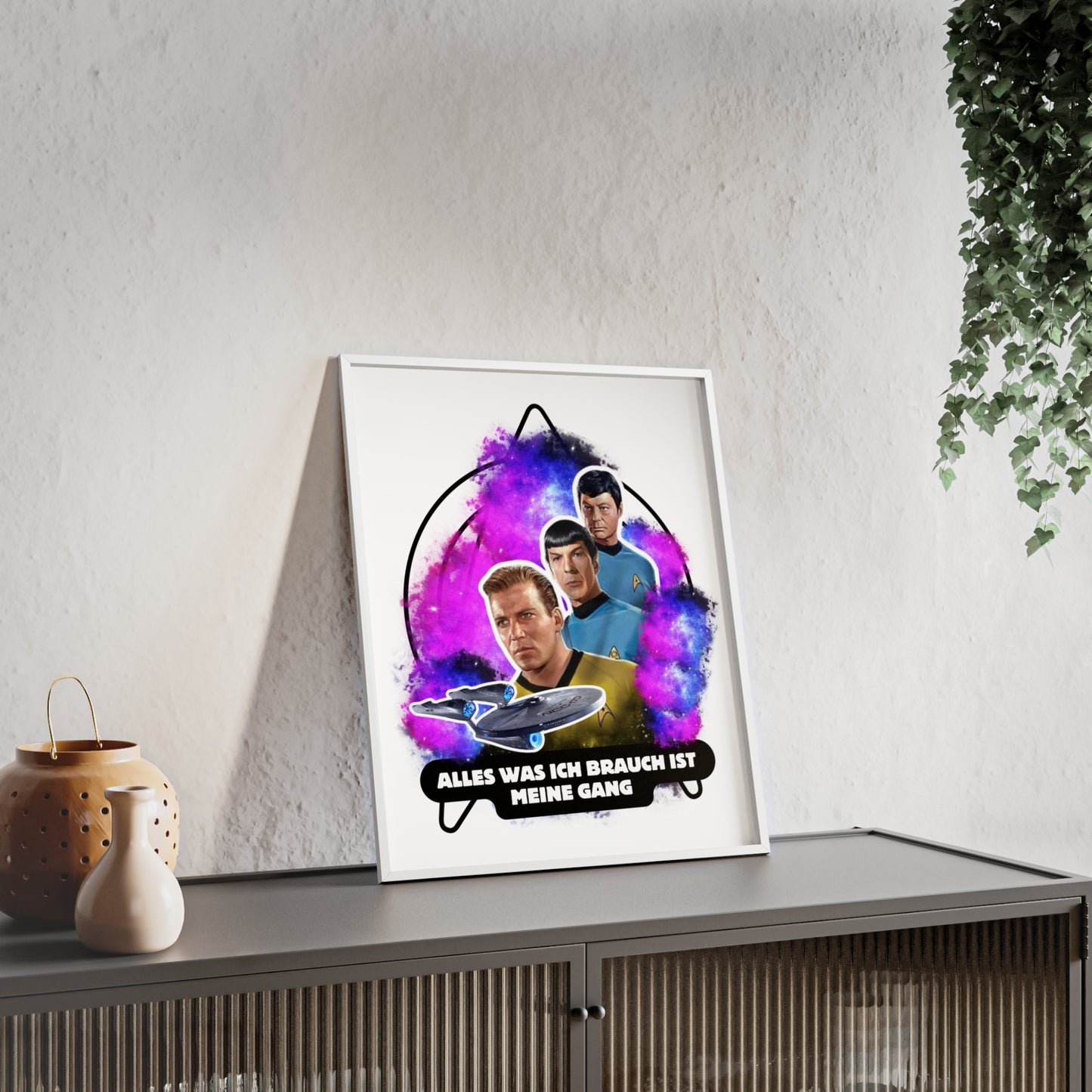 Star Trek Inspired Art Print with Wooden Frame - 'Alles Was Ich Brauch Ist Meine Gang'