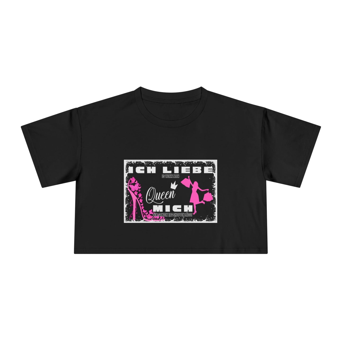 Ich liebe shoppe "Shopping Queen" Crop Tee copped Shirt