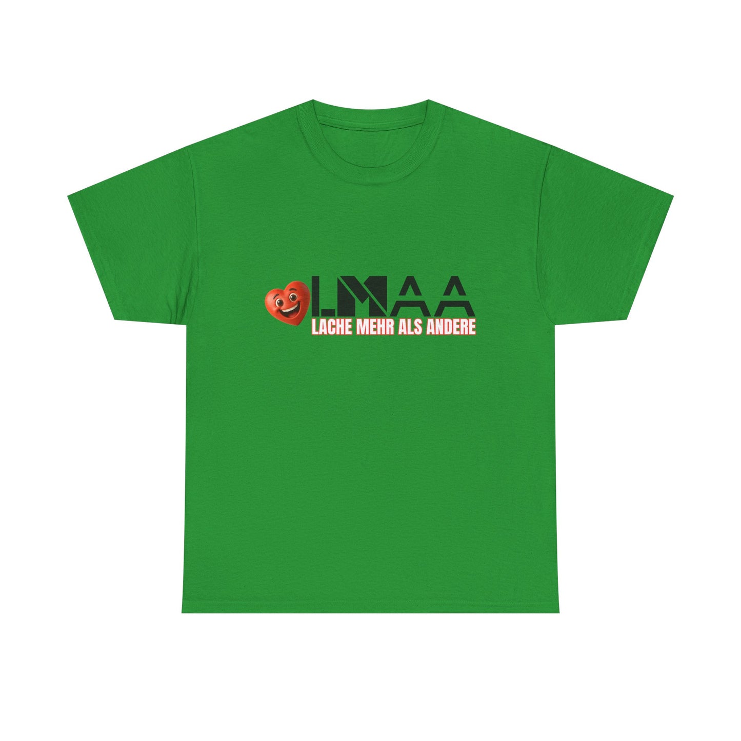LMAA - Lache mehr als andere Unisex Heavy Cotton Shirt