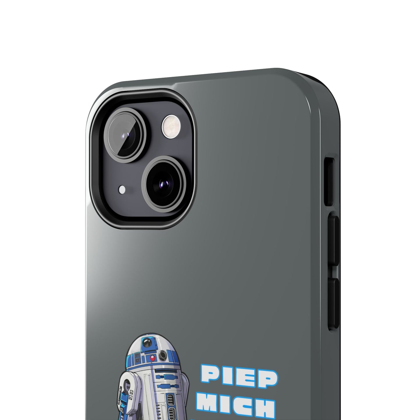 Tough Phone Case - R2-D2 Design with "PIEP MICH NICHT VOLL"