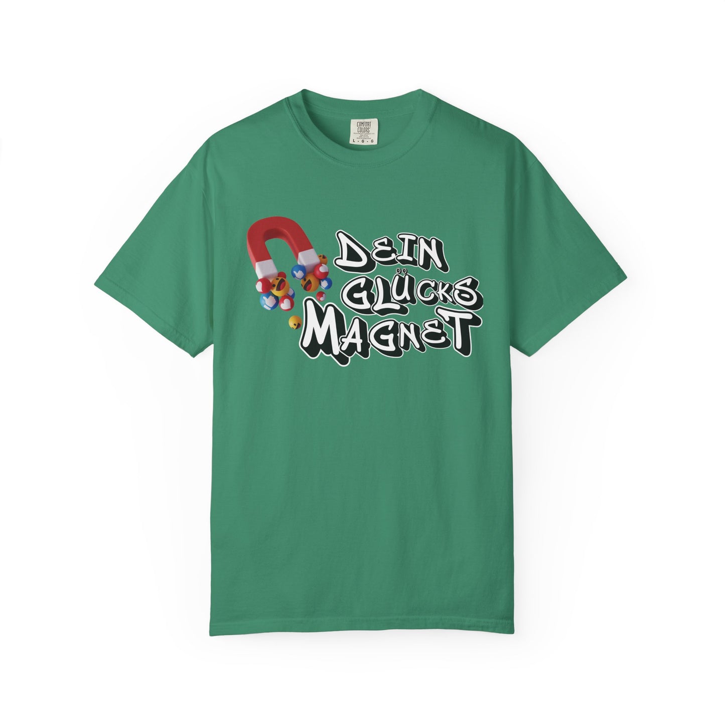 Dein Glücksmagnet T-Shirt