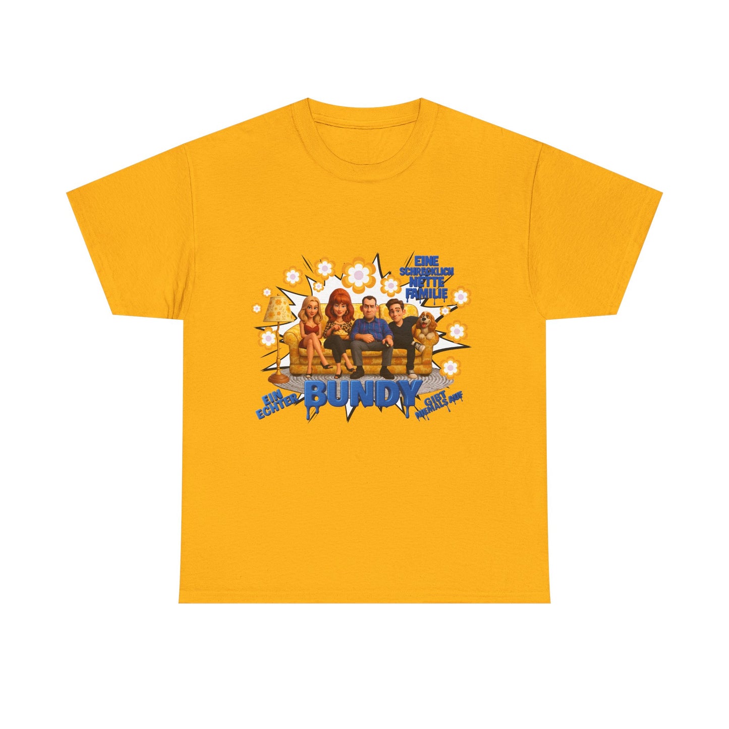 Al Bundy "eine schrecklich nette Familie" - Das Shirt