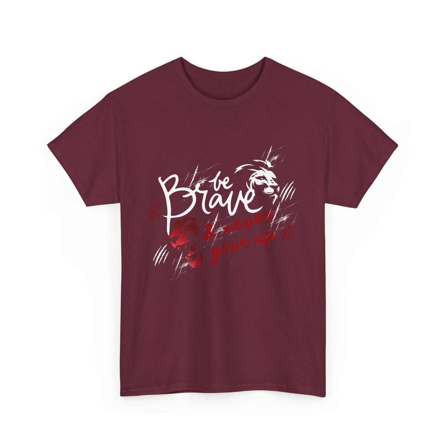 Motivational Unisex Shirt - & Never Give Up