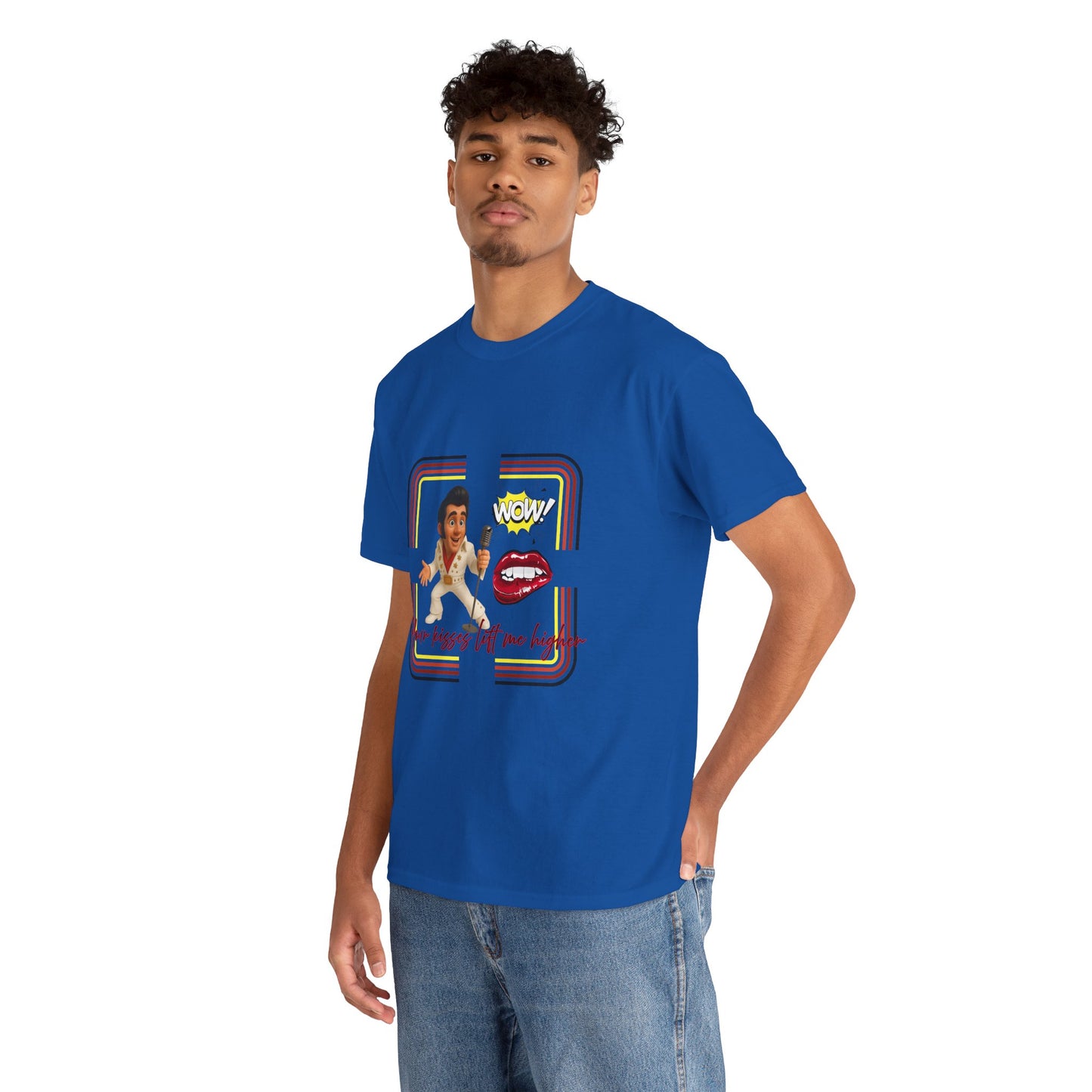 Your Kisses lift me higher Shirt