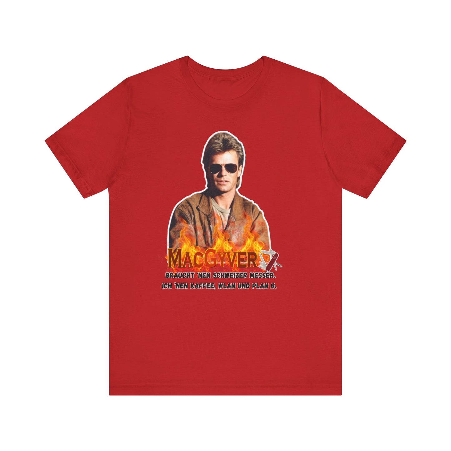 MacGyver Inspired Unisex Jersey Tee - 'Ich Nehm Kaffee, WLAN und Plan B'