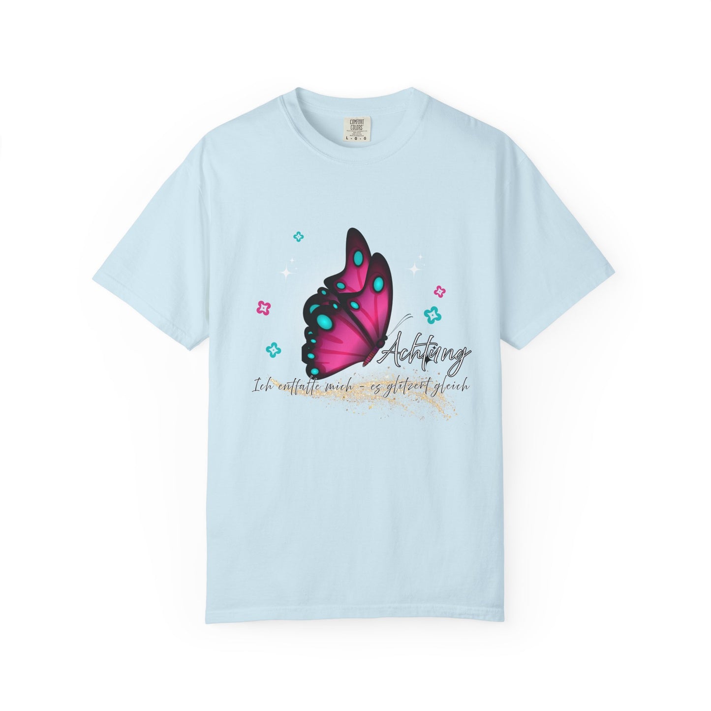 Achtung ich glitzere gleich... T shirt