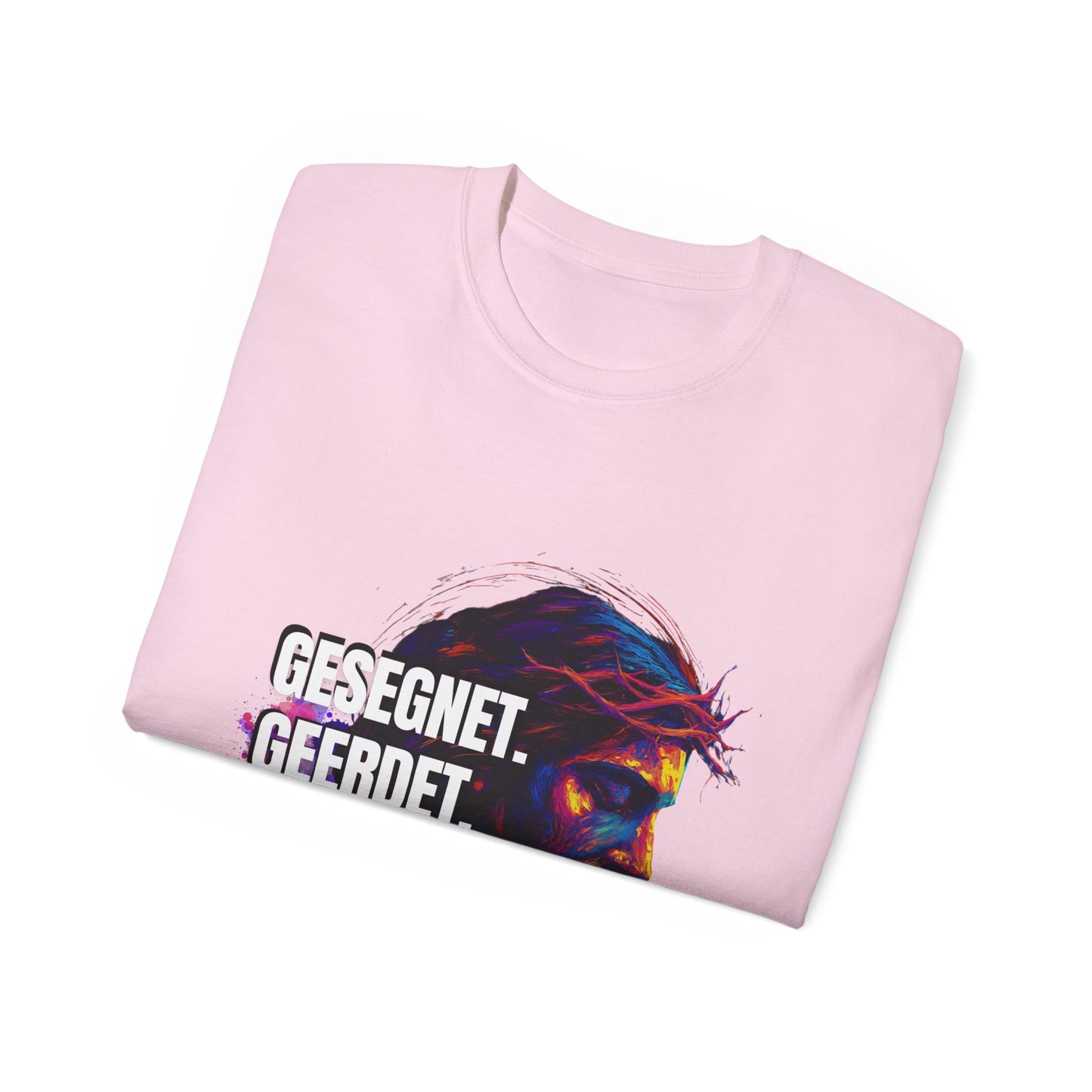 Gesegnet. Geerdet. Gefeiert. Geliebt - Jesus Shirt