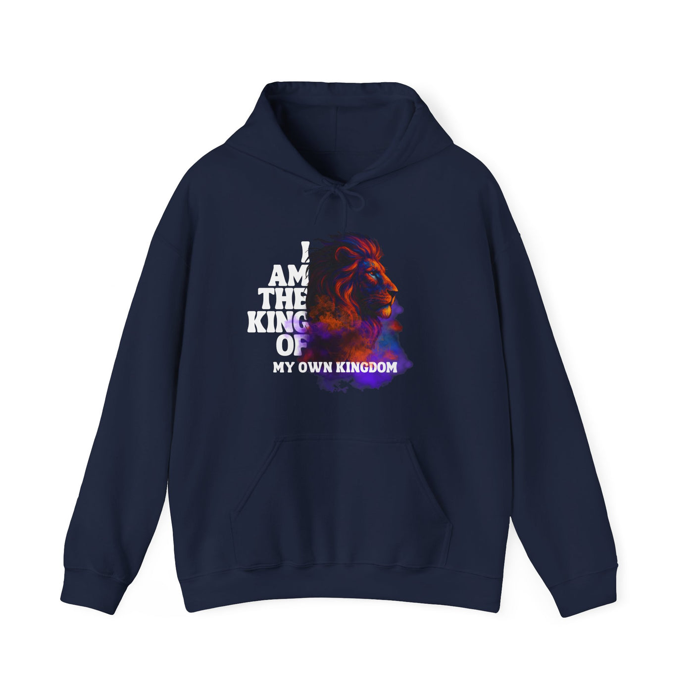 Inspirational Lion Hoodie "i am the king of my kingdom"