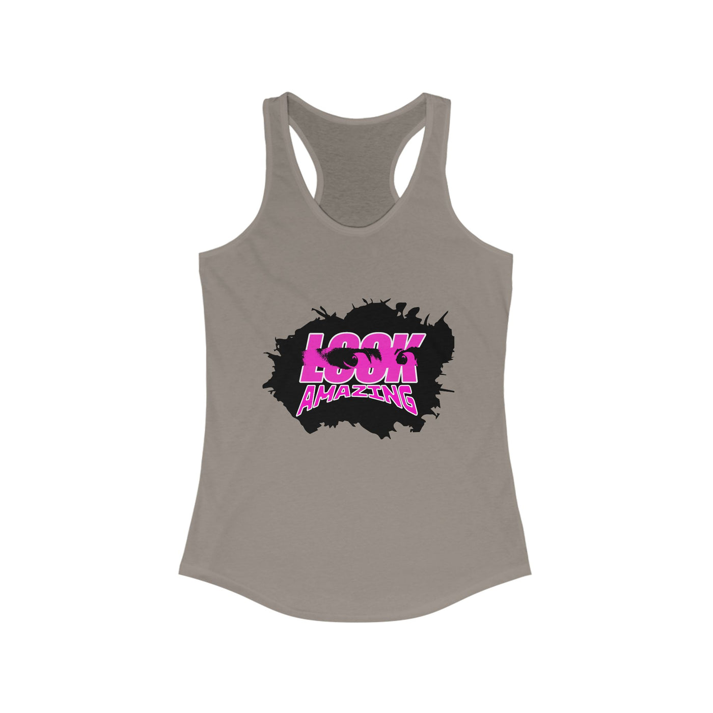 "Look Amazing" - Unisex tank top