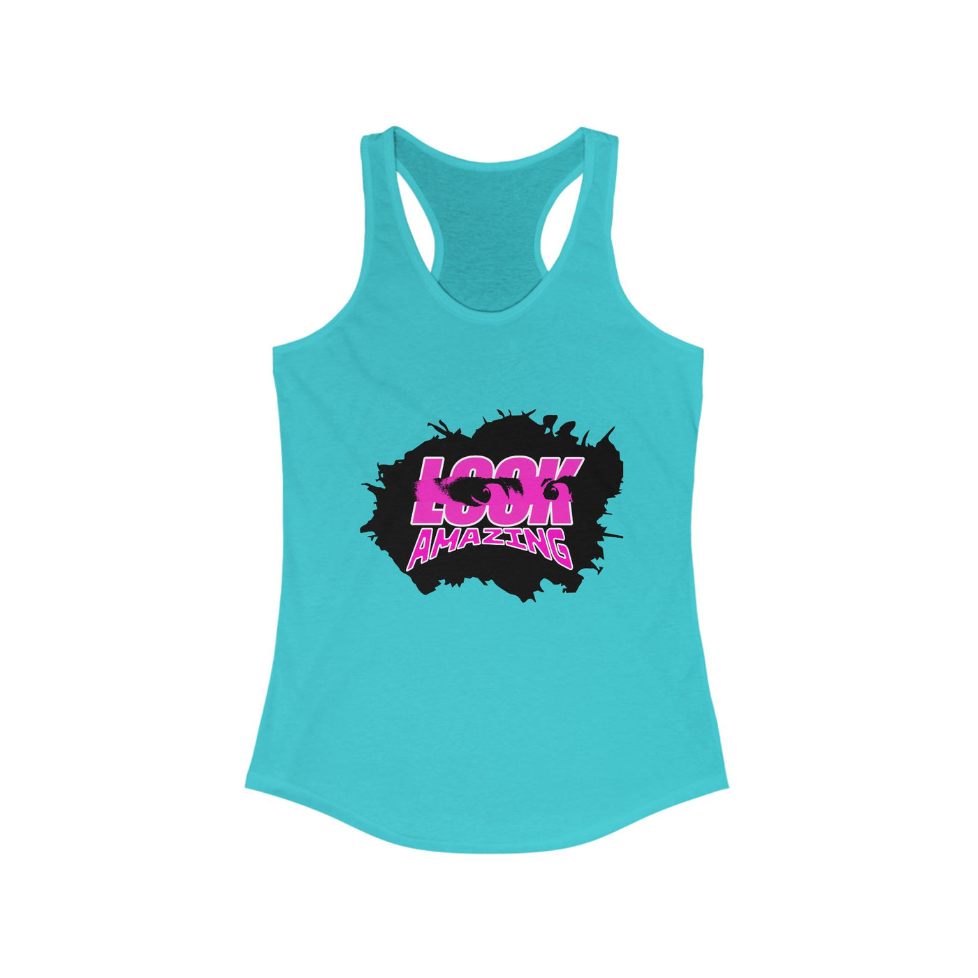"Look Amazing" - Unisex tank top