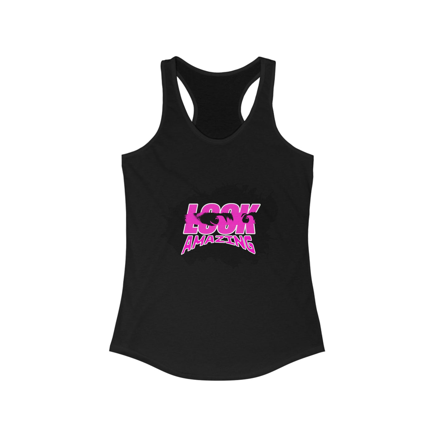 "Look Amazing" - Unisex tank top