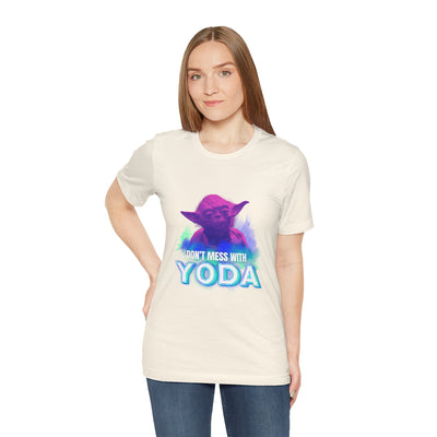 Don't Mess With Yoda Shirt - starwars