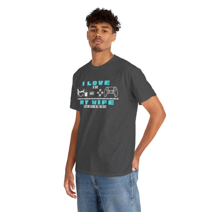 I love my wife - when she lets me gamble - Fun Shirt