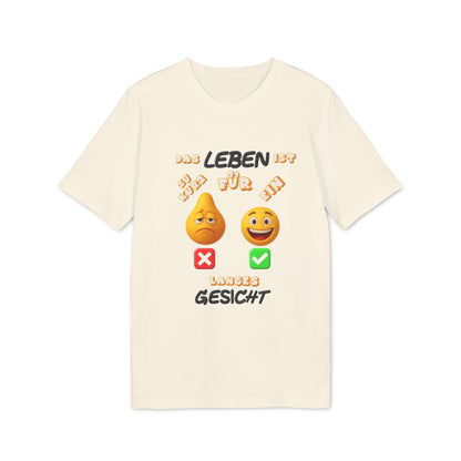 Funny Graphic T-Shirt - 'Das Leben ist zu kurz für ein langes Gesicht'