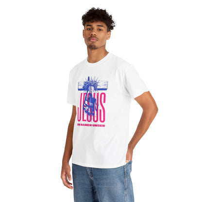 Jesus Shirt IM NAMEN UNSER