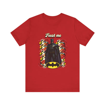 Batman "Trust me "Shirt