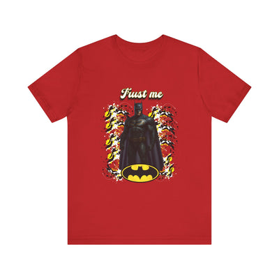 Batman "Trust me" Shirt