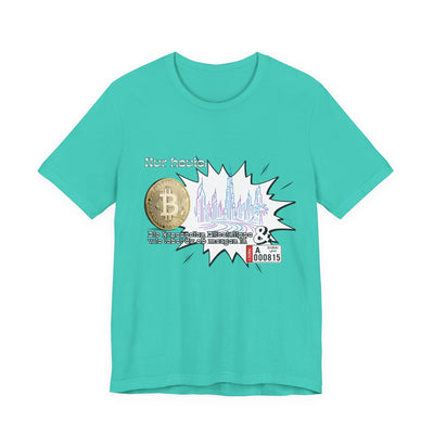 Bitcoins Dubai - Rosarote Welt - lass dich nicht verarschen T - Shirt