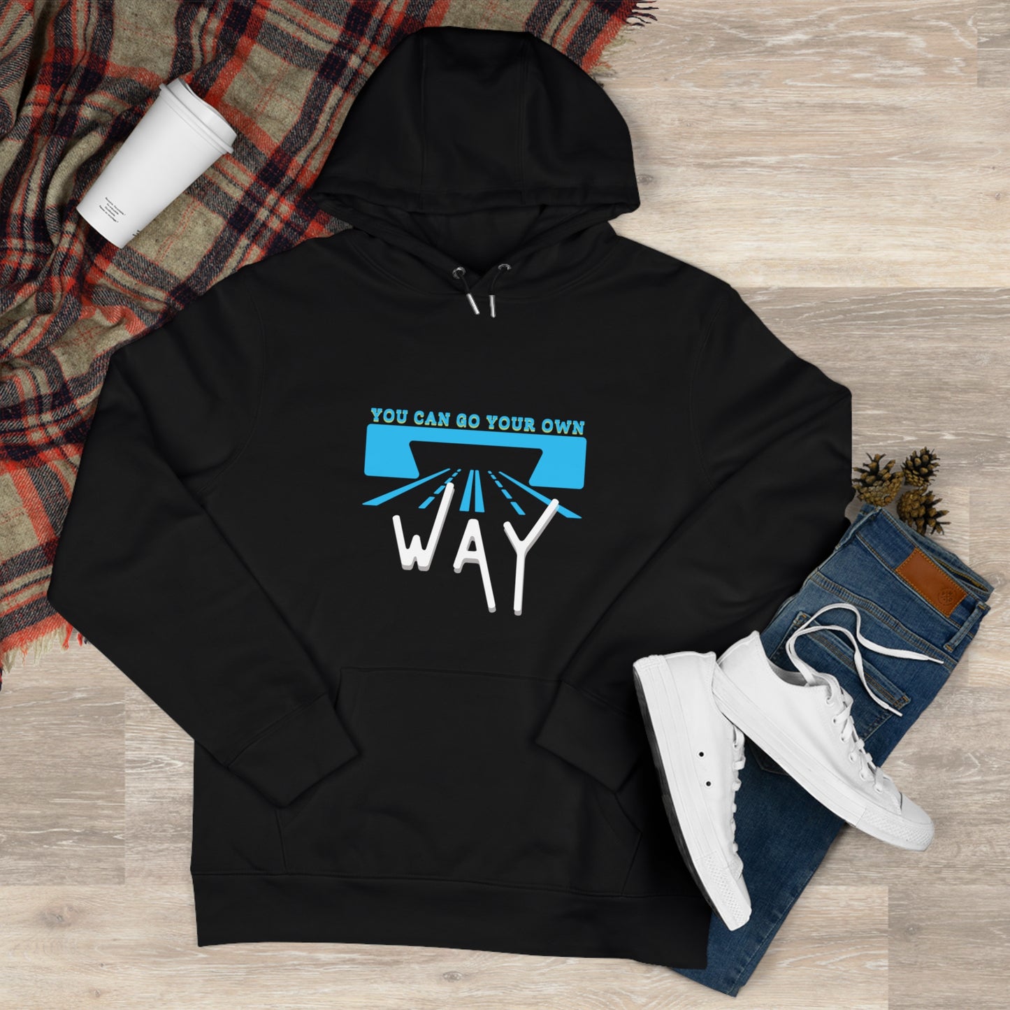 You can go your own way - Hoodie