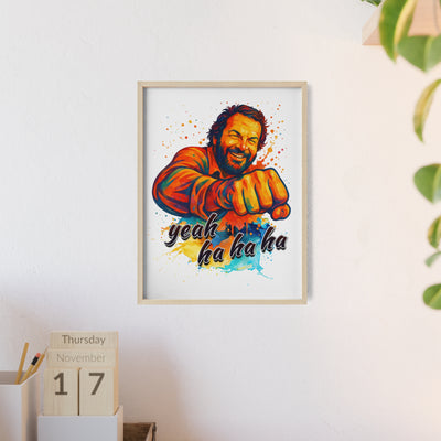 Funny Motivational Poster with Bud Spencer – 'Yeah Ha Ha Ha' 