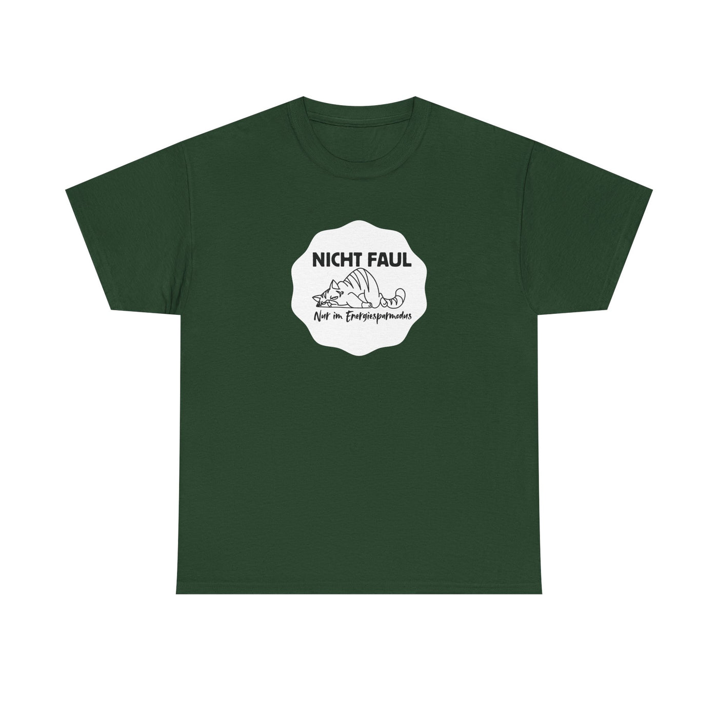 Funny Unisex Tee - "Not lazy just in energy saving mode"