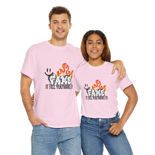 Fire It Till You Make It  - Unisex Shirt