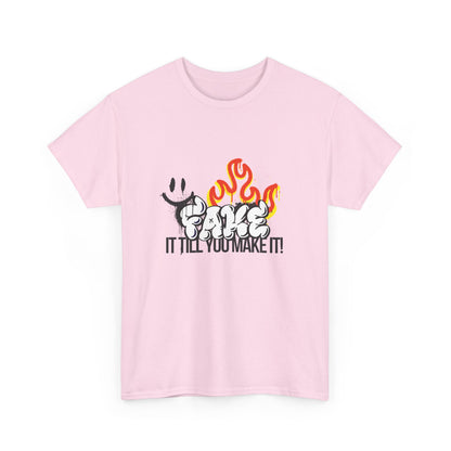 Fire It Till You Make It  - Unisex Shirt
