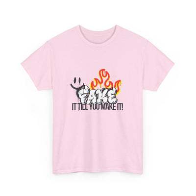 Fire It Till You Make It - Unisex Shirt