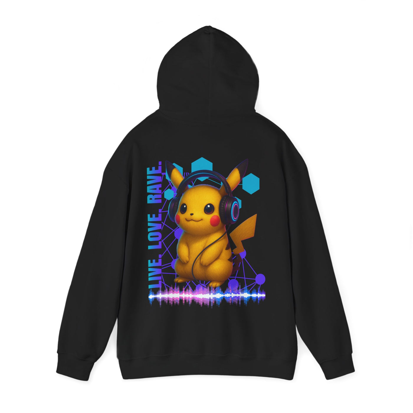Rave Hoddie, Live Love Rave - Techno - Pokemon
