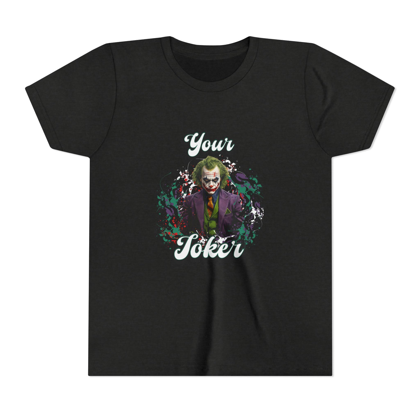 Teeny "Your Joker" Unisex Joker T-Shirt