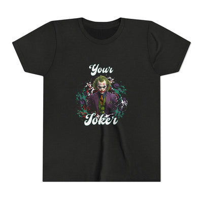 Teeny "Your Joker" Unisex Joker T-Shirt
