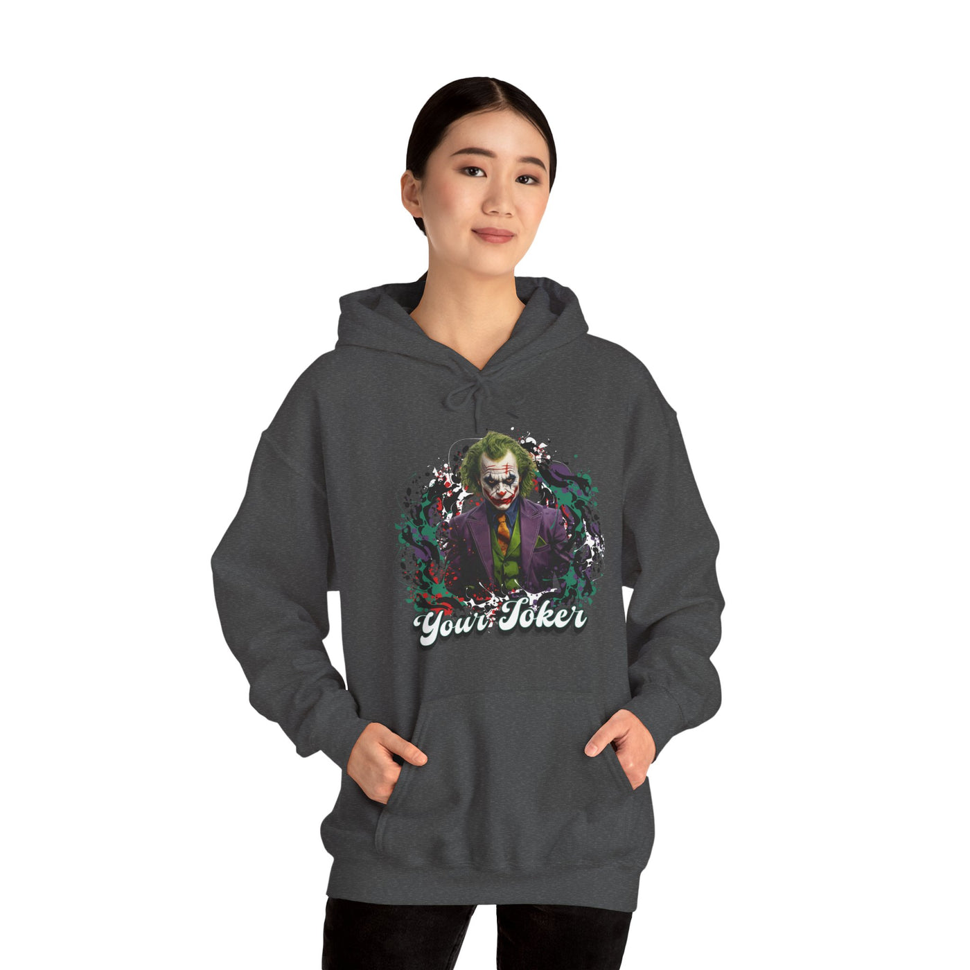 Unisex Hoodie - "Your Joker"