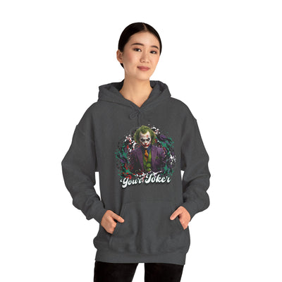 Unisex Hoodie - "Your Joker"