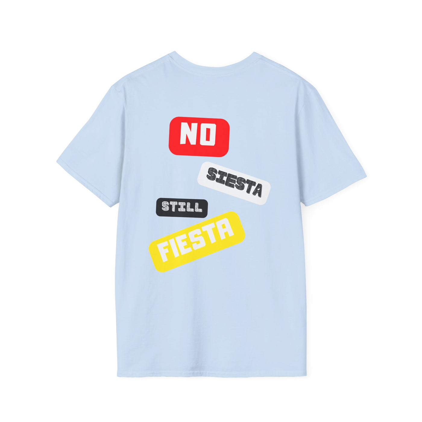 No Fiesta - still Siesta -  T-Shirt, Bugs Bunny T-Shirt - Unisex Graphic