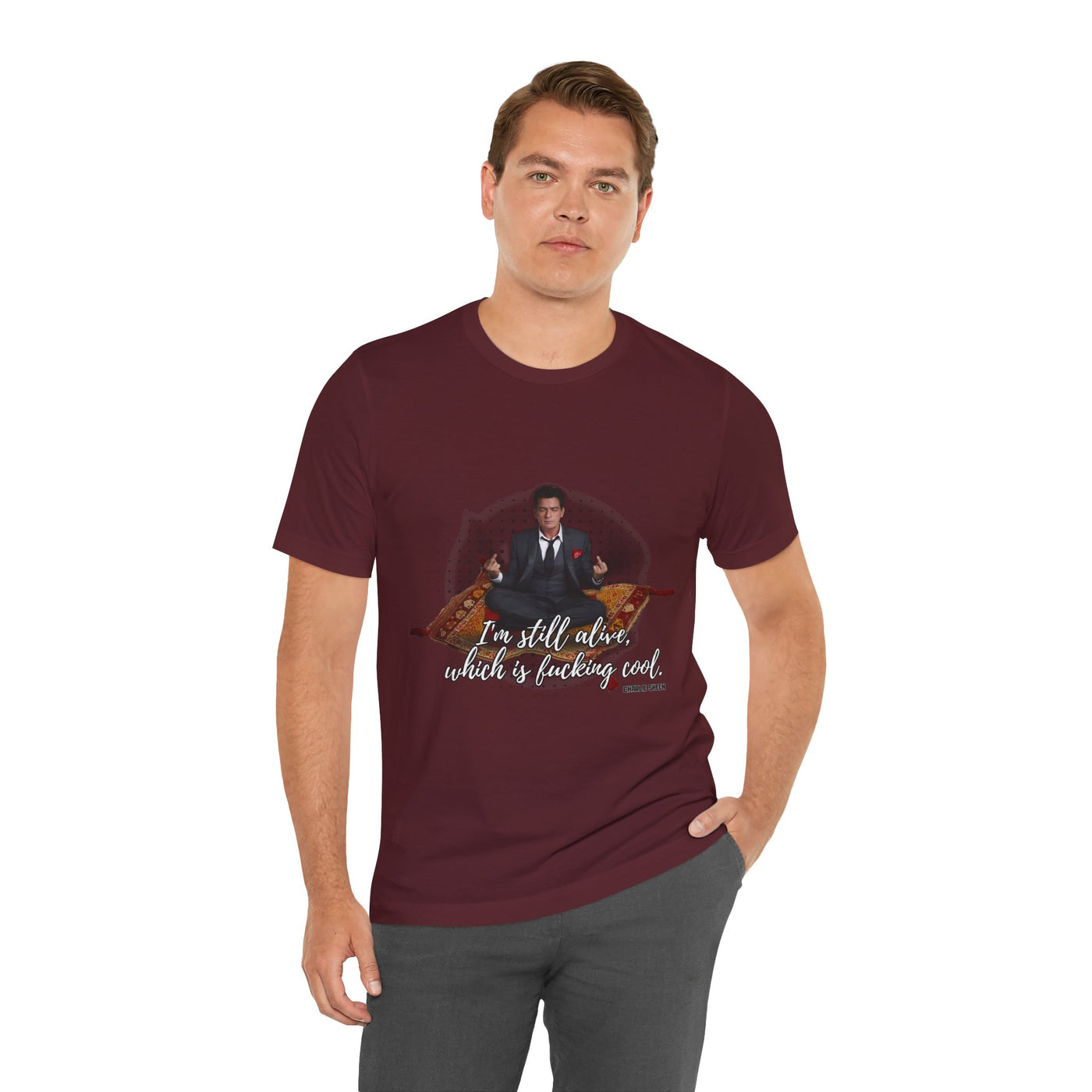 I'm Still Alive Shirt Charlie Sheen, Unisex
