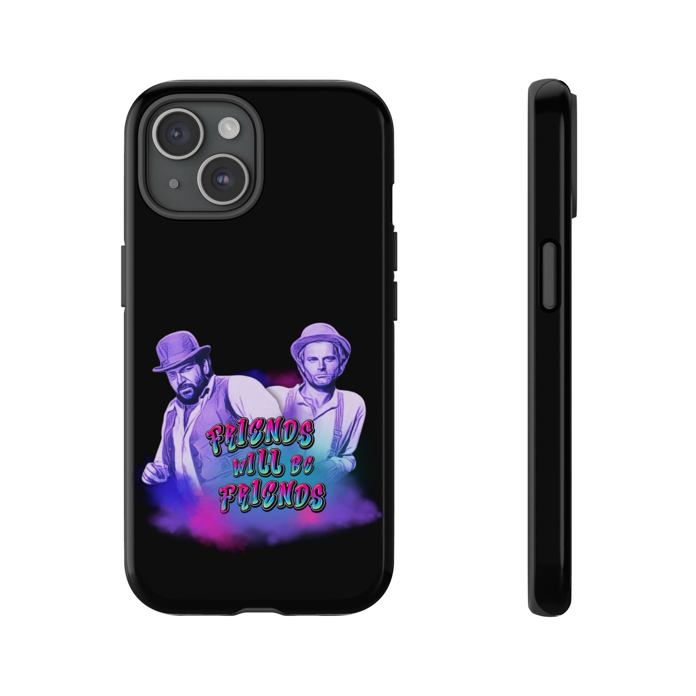 Handyhülle Bud Spencer & Terence Hill - Friends Will Be Friends Phone Case for Best Friends