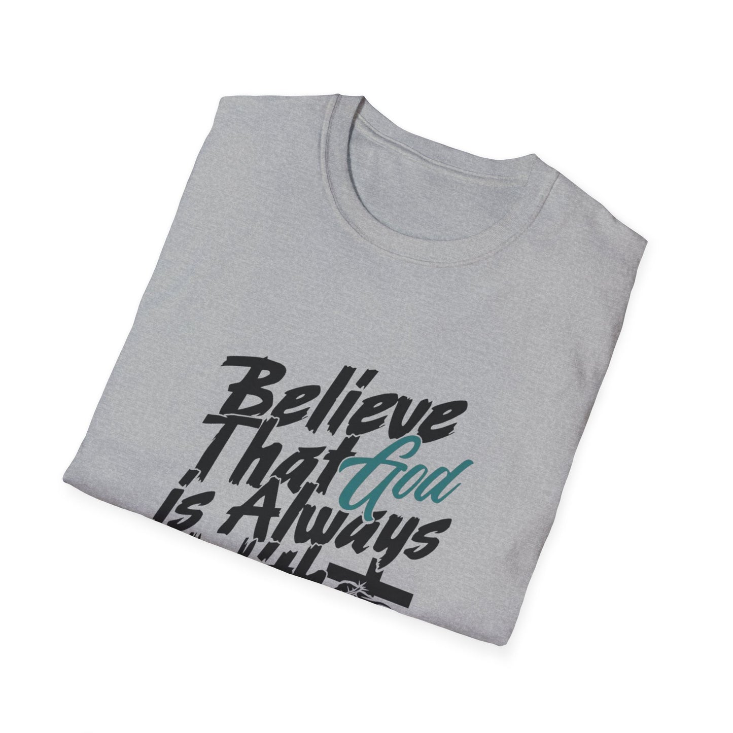 Unisex T-Shirt - God is allways with you
