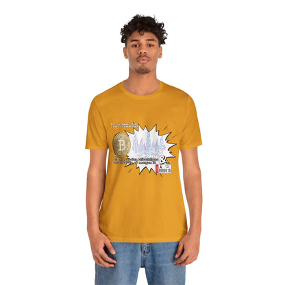 Bitcoins Dubai - Rosarote Welt - lass dich nicht verarschen T - Shirt